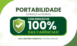 Portabilidade de plano de saúde: como mudar sem cumprir nova carência